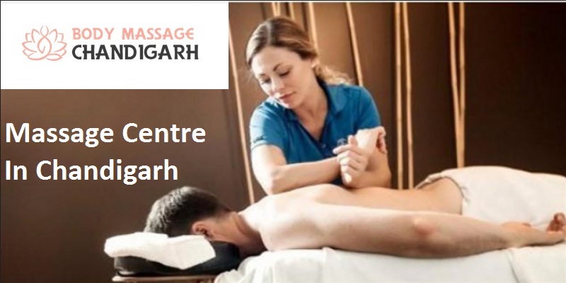 Massage Centre In Chandigarh